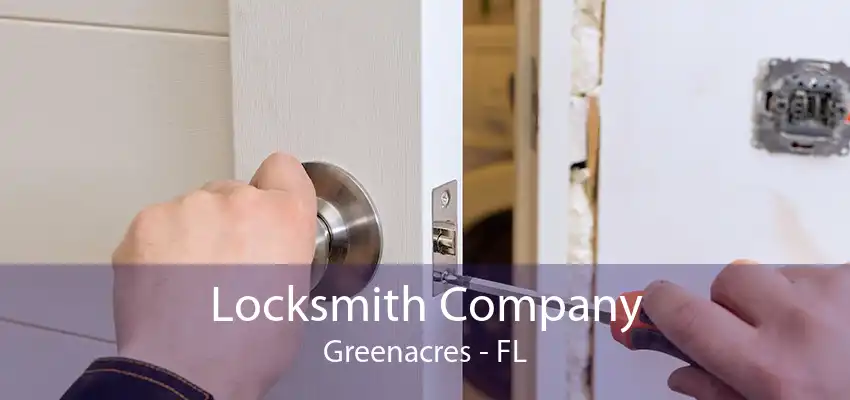 Locksmith Company Greenacres - FL