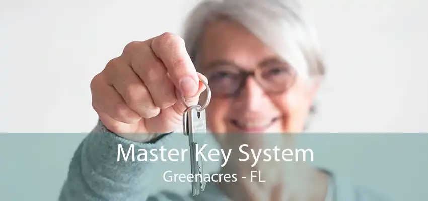 Master Key System Greenacres - FL